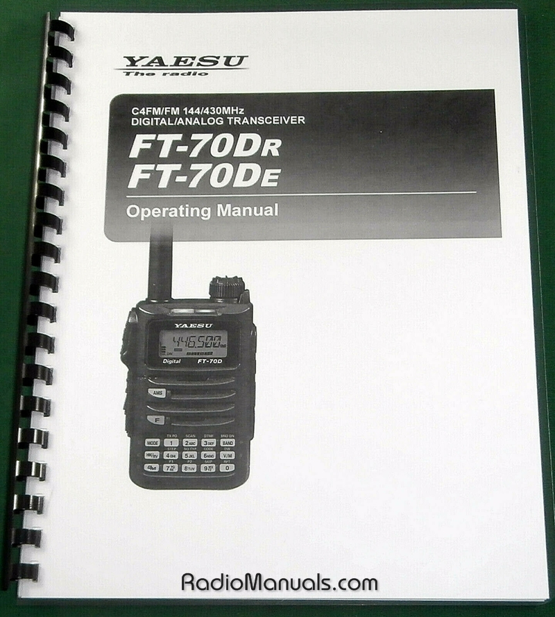 Yaesu FT-70Dr/De Operating Manual